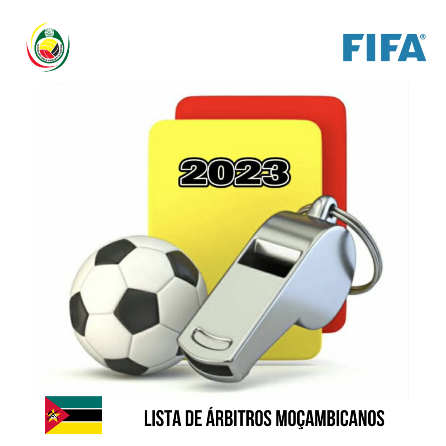 Árbitros Moçambicanos confiados pela FIFA